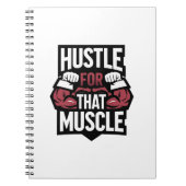 Carnet Hustle for That Muscle - Funny Gym Motivation (Devant)