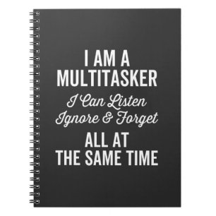 Carnet I Am A Multitache I Can Listes & Forget Al Forget