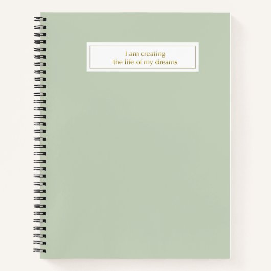 Carnet I am creating the life of my dreams (Devant)