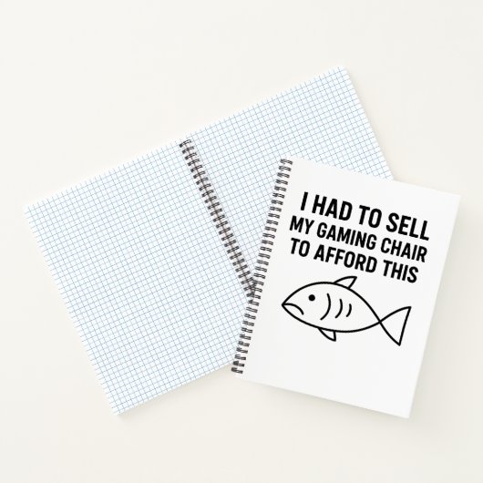Carnet I HAD TO SELL MY GAMING CHAIR - Notebook (Intérieur)