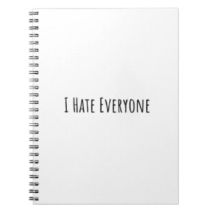 Carnet I Hate Everyone