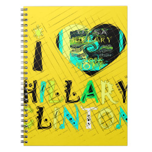 Carnet I Heart Hillary Clinton : Graffiti Expression Art