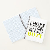Carnet I Hope your day is As Nice As Your Butt (Intérieur)