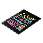 Carnet I Quilt, mais mon passe-temps préféré est la colle (Côté gauche)