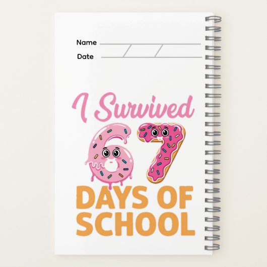 Carnet I Survived 67 Days of School Funny Donut  (Verso)