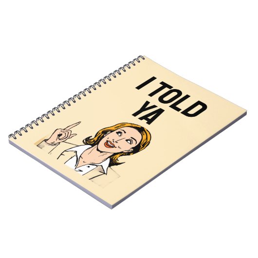 Carnet I Told Ya Notebook (Côté gauche)