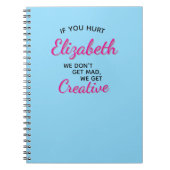 Carnet If You Hurt We Get Creative (Devant)