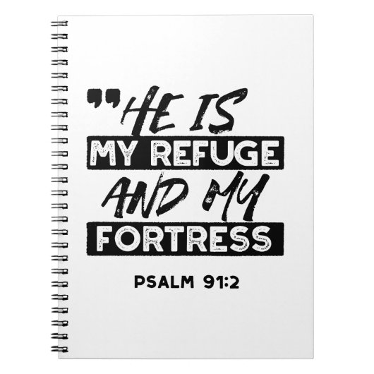 Carnet Il est mon refuge et ma forteresse - Psaume 91:2 B (Devant)