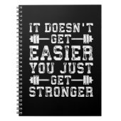 Carnet Il ne devient pas plus facile, vous devenez juste (Devant)