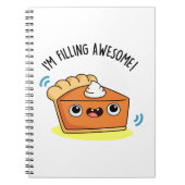 Carnet I'm Filling Awesome Funny Pie Pun (Devant)