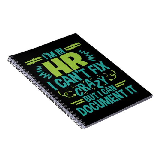 Carnet I'm In HR I Can't Fix Crazy Funny Human Resources (Côté Droit)