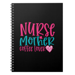 Carnet Infirmière Cadeau Infirmière Mère Café Lover