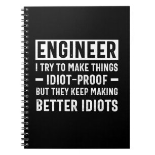 Carnet Ingénieur J'Essaie De Faire Des Choses Idiot Preuv