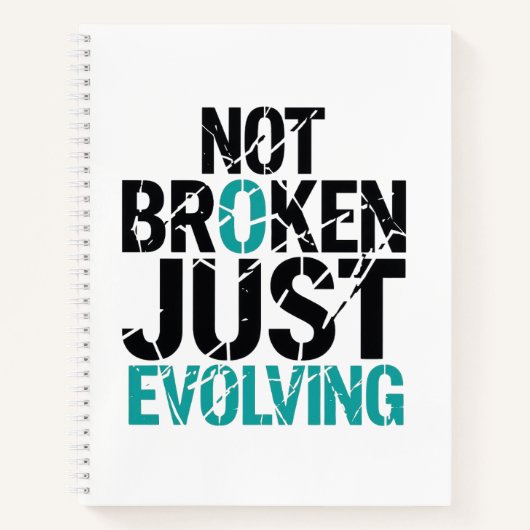 Carnet Inspirant Non Brisé, Simplement en Évolution (Devant)