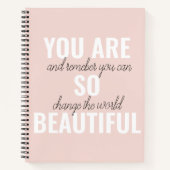 Carnet Inspiration Vous Êtes Si Belle Citation Positive (Devant)