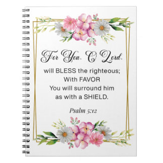 Carnet Inspirational Quote, Psalm 5:12 Floral Bible Verse
