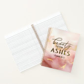 Carnet Isaïe 61 3 Beauté de Ashes Bible Verse Rose (Intérieur)