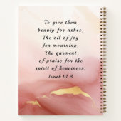 Carnet Isaïe 61 3 Beauté de Ashes Bible Verse Rose (Dos)