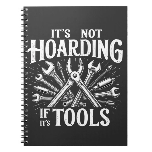 Carnet It’s Not Hoarding If It’s Tools Mechanic Handyman (Devant)