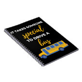 Carnet It Takes Someone Special To Drive A Bus (Côté Droit)
