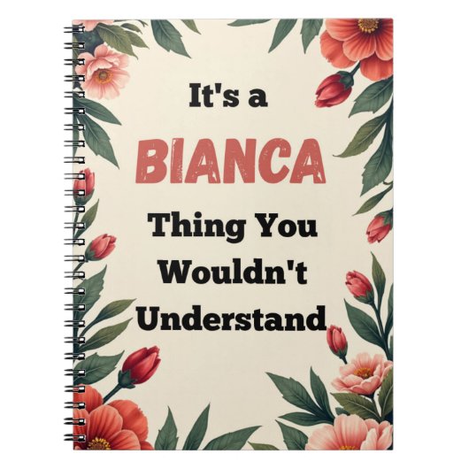 Carnet It's a Bianca Thing You Wouldn't Understand (Devant)