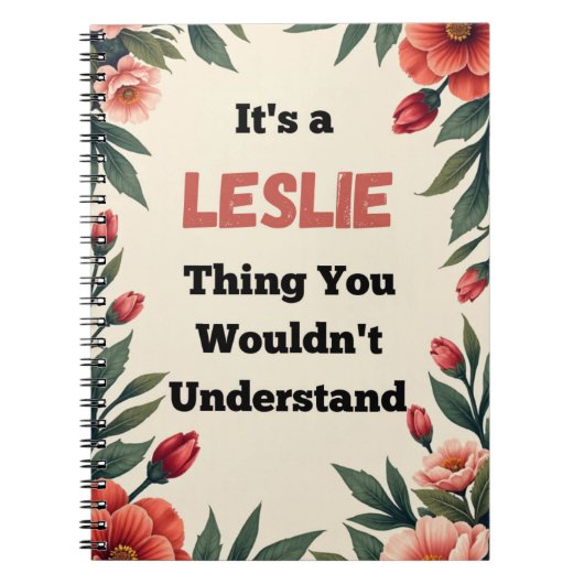 Carnet It's a Leslie Thing You Wouldn't Understand (Devant)