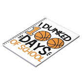 Carnet J'ai Dunked 100 Days of School Basketball Player (Côté gauche)