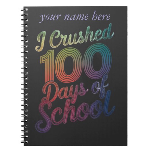 Carnet J'ai écrasé 100 jours de conception arc-en-ciel de (Devant)