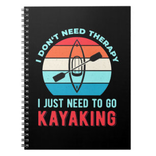 Carnet J'Ai Juste Besoin D'Aller En Kayak