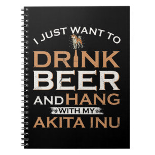 Carnet J'ai juste want to drink beer and hang with my shi
