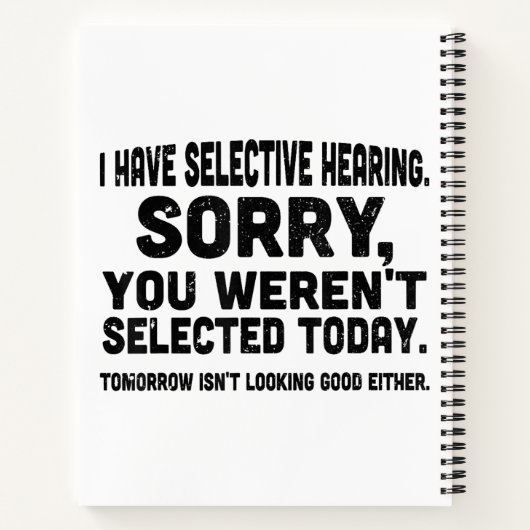 Carnet J'ai une audition sélective Désolé vous n'avez pas (Dos)