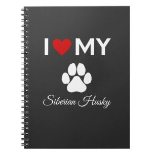 Carnet J'aime mon chien Husky Sibérien texte personnalisé