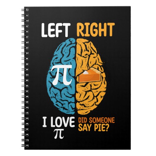 Carnet J'Aime Pi Quelqu'Un A Dit Pie Gauche Cerveau Droit (Devant)