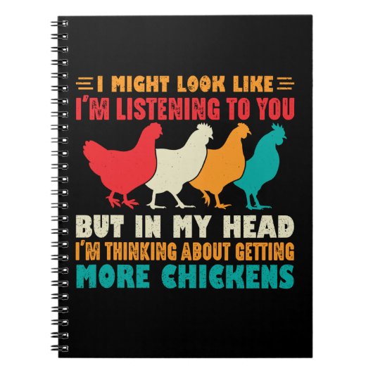 Carnet J'Aurais L'Air De Vous Écouter Poulets (Devant)