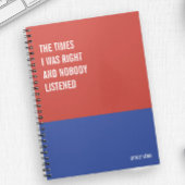 Carnet J'avais raison et personne n'avait écouté, Snarky