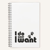 Carnet Je fais ce que je veux, drôle de chien de chat (Recto)