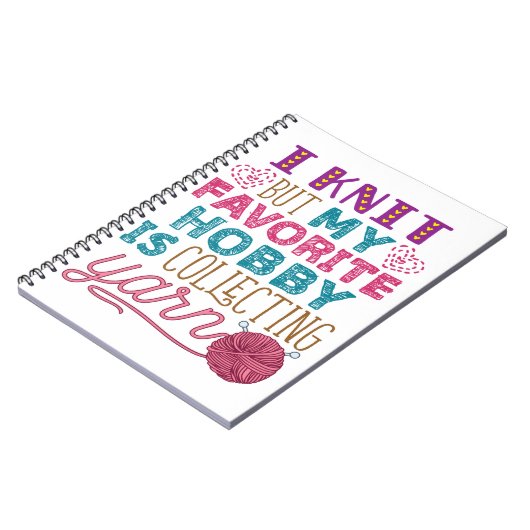 Carnet Je Knit Mais Mon Hobby Favori Est De Collecter Du (Côté gauche)