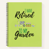 Carnet Je Me Suis Retraité Dans Mon Jardin Drôle Retraite (Devant)