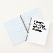 Carnet Je n'ai aucune idée de ce que je fais (Intérieur)