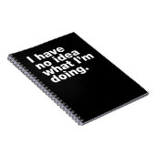 Carnet Je n'ai aucune idée de ce que je fais (Côté Droit)