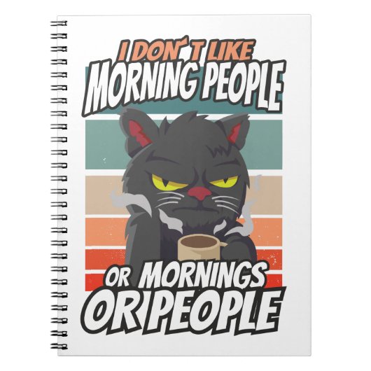 Carnet Je n'aime pas les gens du matin ou les matins ou l (Devant)