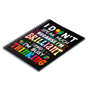 Carnet Je ne parle pas beaucoup de brillant autisme autis