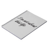 Carnet Je ne parle pas de cette vie (Côté gauche)