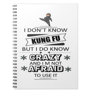 Carnet Je ne sais pas Kung Fu mais je sais que c'est fou