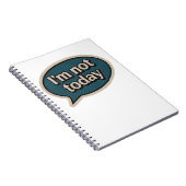 Carnet Je ne suis pas aujourd'hui (Côté Droit)