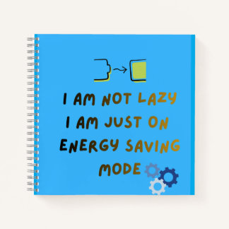 Carnet Je ne suis pas en mode économie d'énergie paresseu