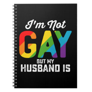 Carnet Je ne suis pas gay mais mon mari est drôle Fierté 