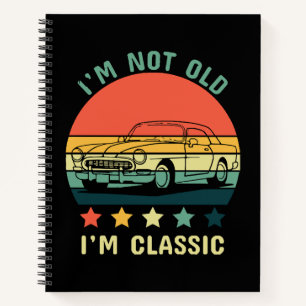 Carnet Je ne suis pas vieux, je suis classique