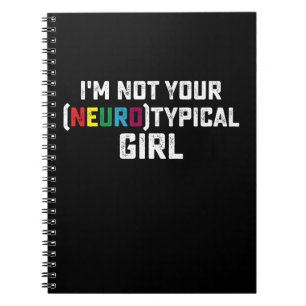 Carnet Je ne suis pas votre fille neurotypique Sensibilis