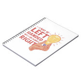 Carnet Je peux être gaucher mais j'ai toujours raison (Côté gauche)